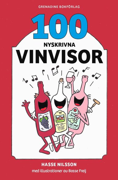 bokomslag 100 nyskrivna vinvisor