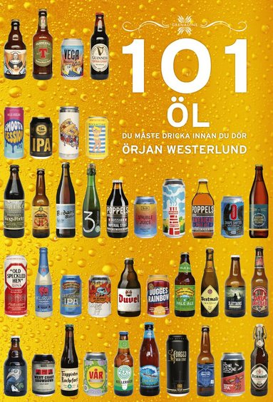 Örjan Westerlund - 101 Öl du måste dricka innan du dör, Inbunden