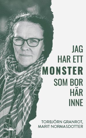 bokomslag Jag har ett monster som bor här inne