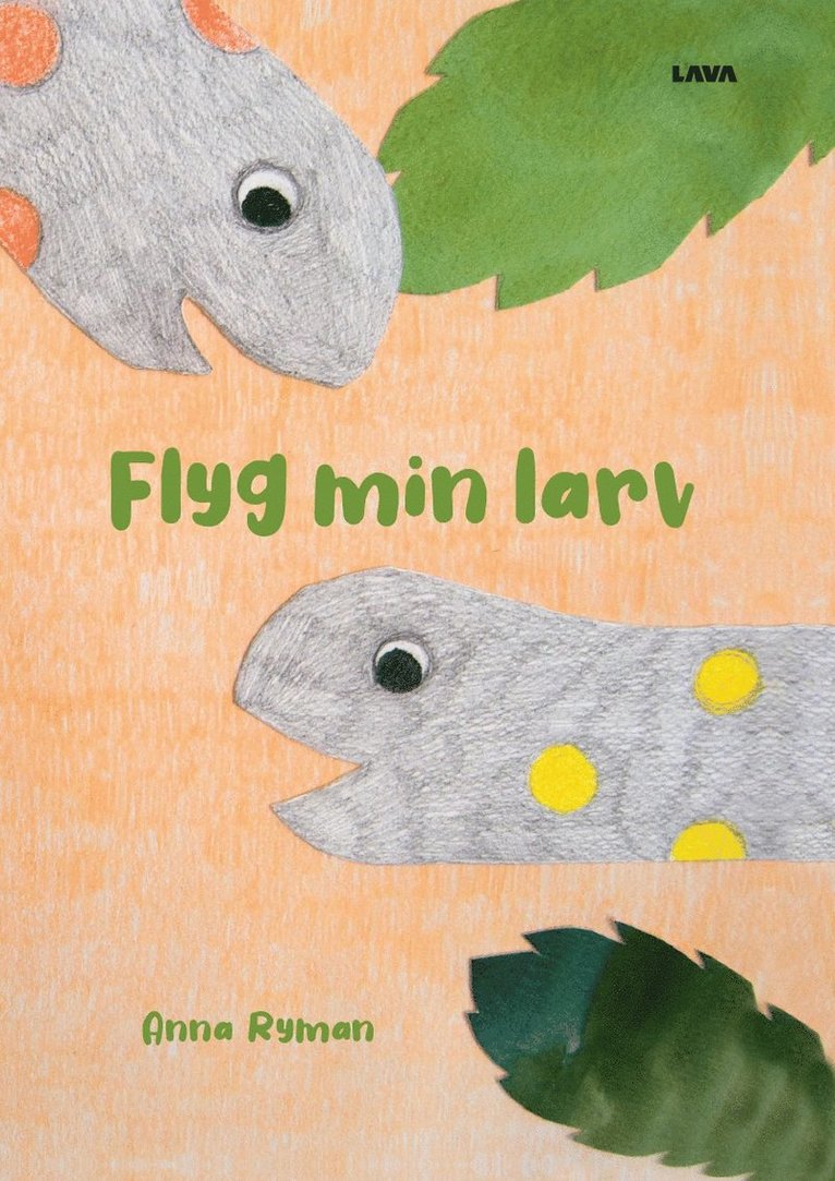 Flyg min larv 1