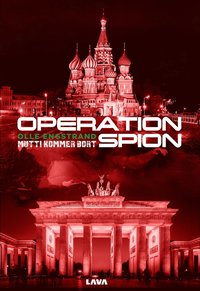 bokomslag Operation Spion : Mutti kommer bort
