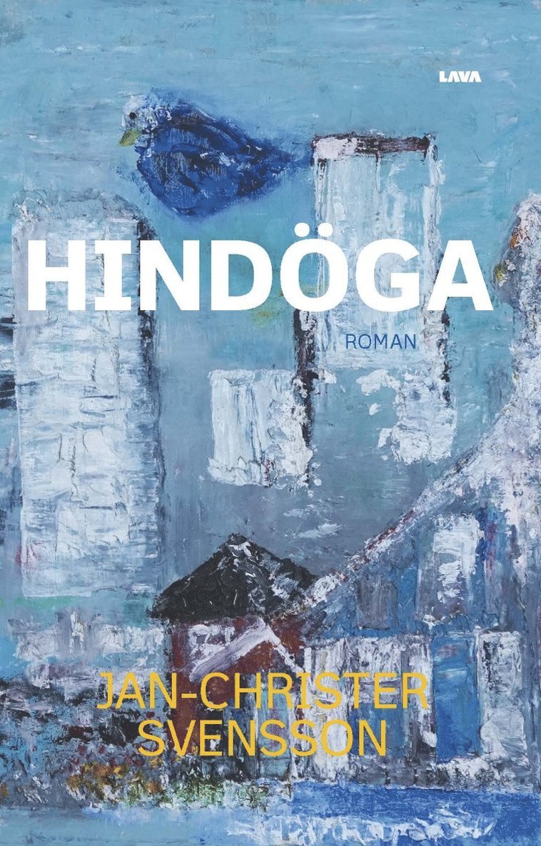 Hindöga : roman