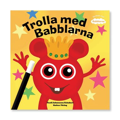 Anneli Tisell - Trolla med Babblarna, Inbunden