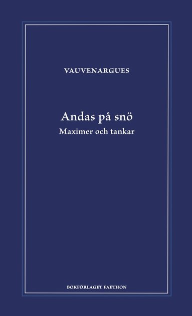 bokomslag Andas på snö : maximer och tankar