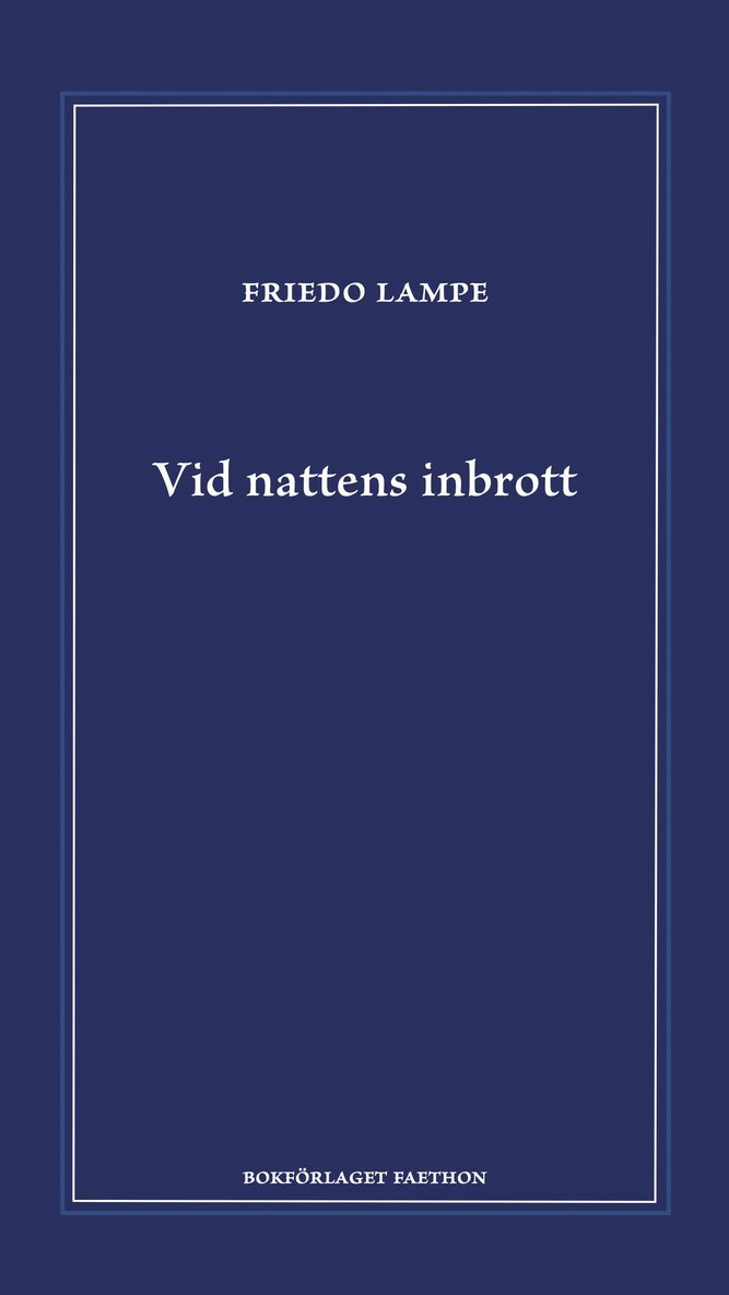 Vid nattens inbrott
