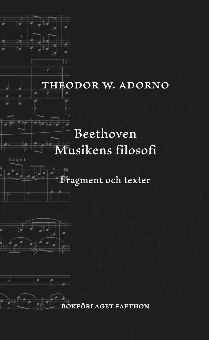 Theodor W. Adorno - Beethoven : musikens filosofi - fragment och texter, Häftad