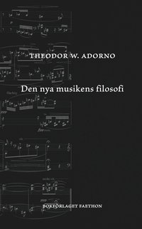 bokomslag Den nya musikens filosofi