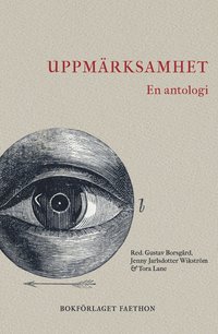 bokomslag Uppmärksamhet : en antologi