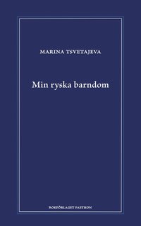 bokomslag Min ryska barndom