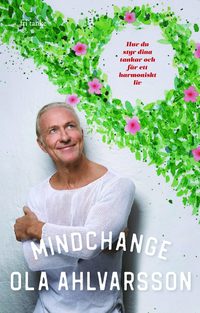 bokomslag Mindchange : hur du styr dina tankar och får ett harmoniskt liv