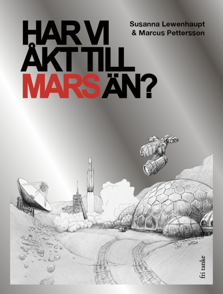 Har vi åkt till Mars än? 1