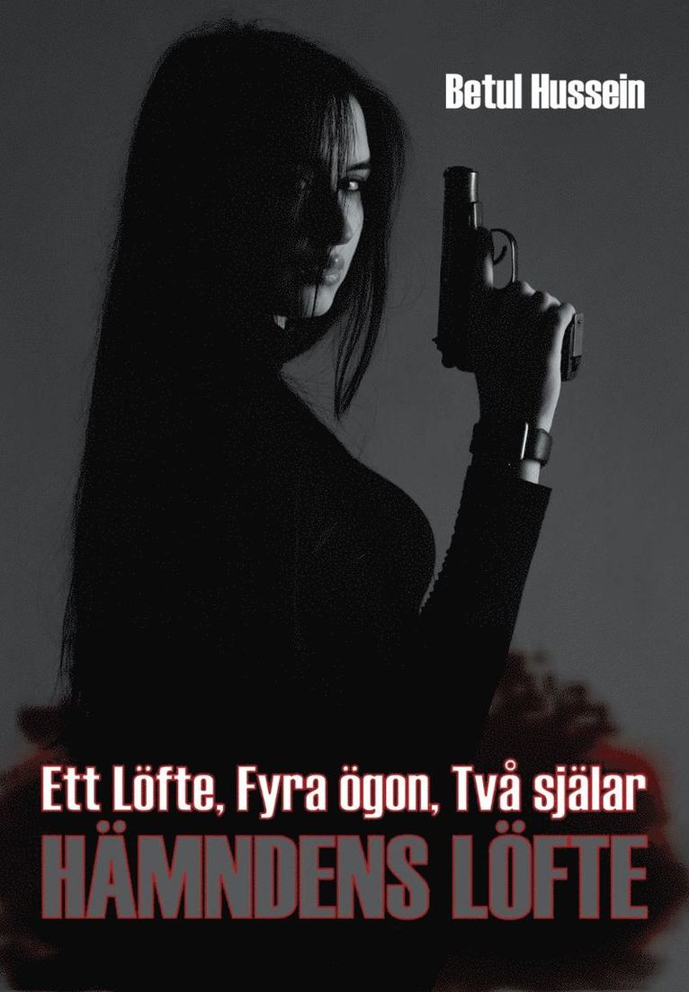 Betul Hussein - Hämndens löfte, Häftad