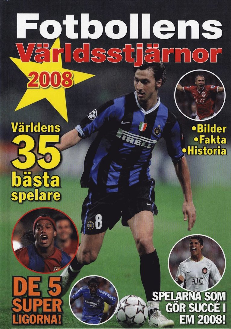 John Bruno Jakobsson - Fotbollens världsstjärnor 2008, Häftad