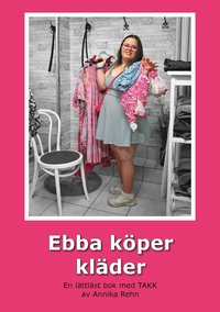 bokomslag Ebba köper kläder (TAKK)