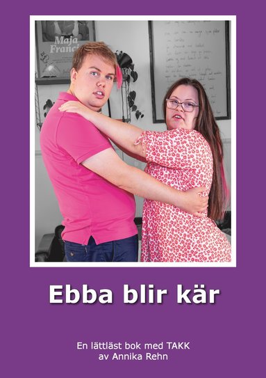 bokomslag Ebba blir kär (TAKK)