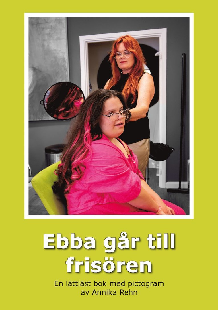 Ebba går till frisören (Pictogram) 1