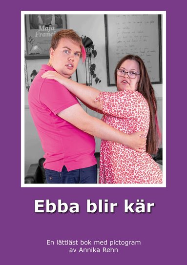 Annika Rehn - Ebba blir kär (Pictogram), Storpocket