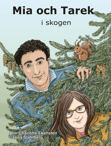 bokomslag Mia och Tarek i skogen