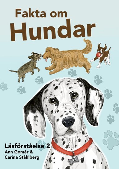 Ann Gomér - Fakta om hundar, Läsförståelse 2, Häftad
