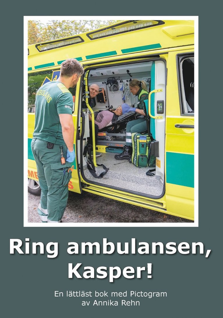 Ring ambulansen, Kasper! (Pictogram)
