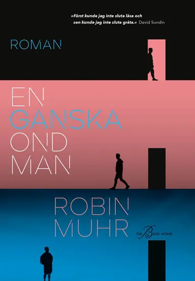 Robin Muhr - En ganska ond man, Inbunden