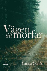 bokomslag Vägen till morfar