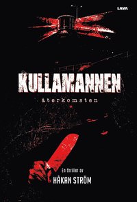 bokomslag Kullamannen : återkomsten