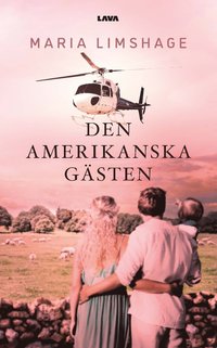 bokomslag Den amerikanska gästen