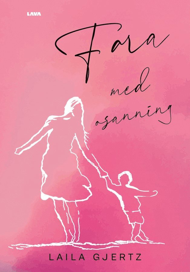 Laila Gjertz - Fara med osanning, Häftad