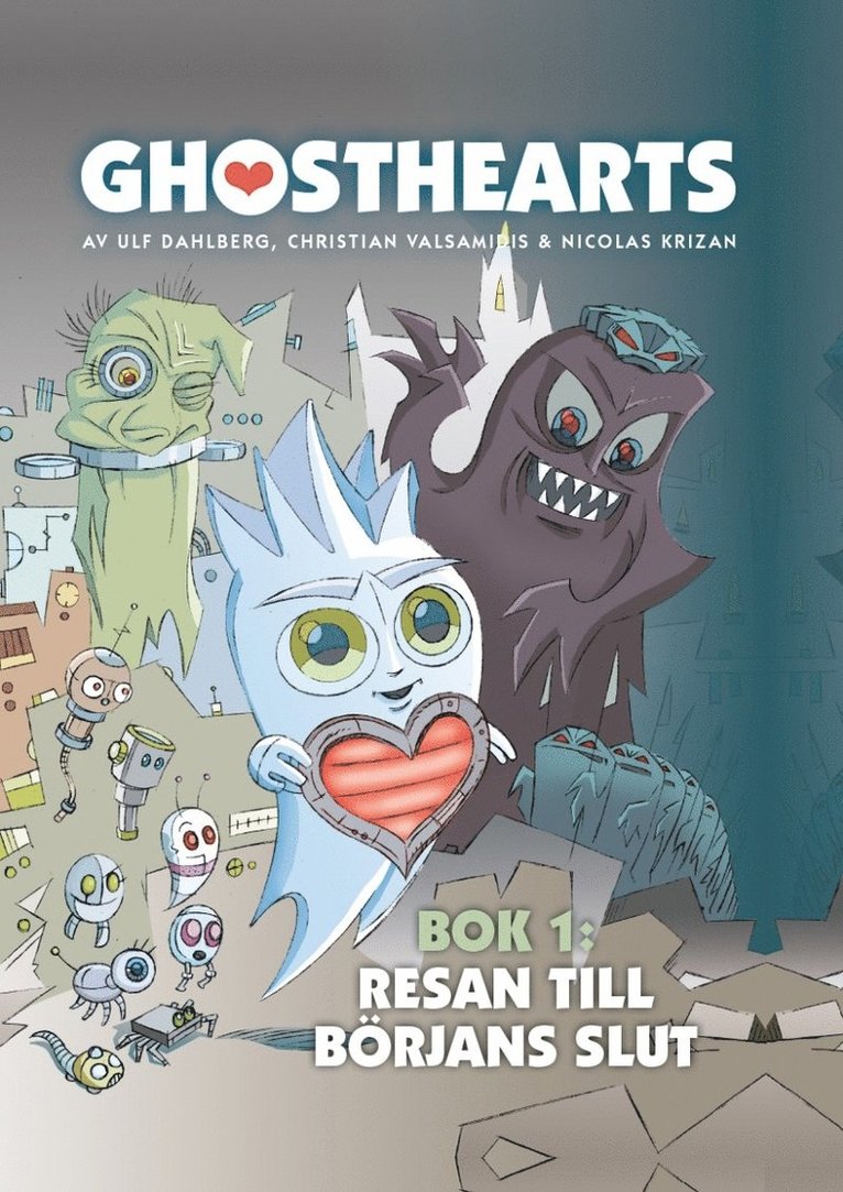 Ulf Dahlberg, Christian Valsamidis, Nicolas Krizan - Resan till börjans slut, Inbunden