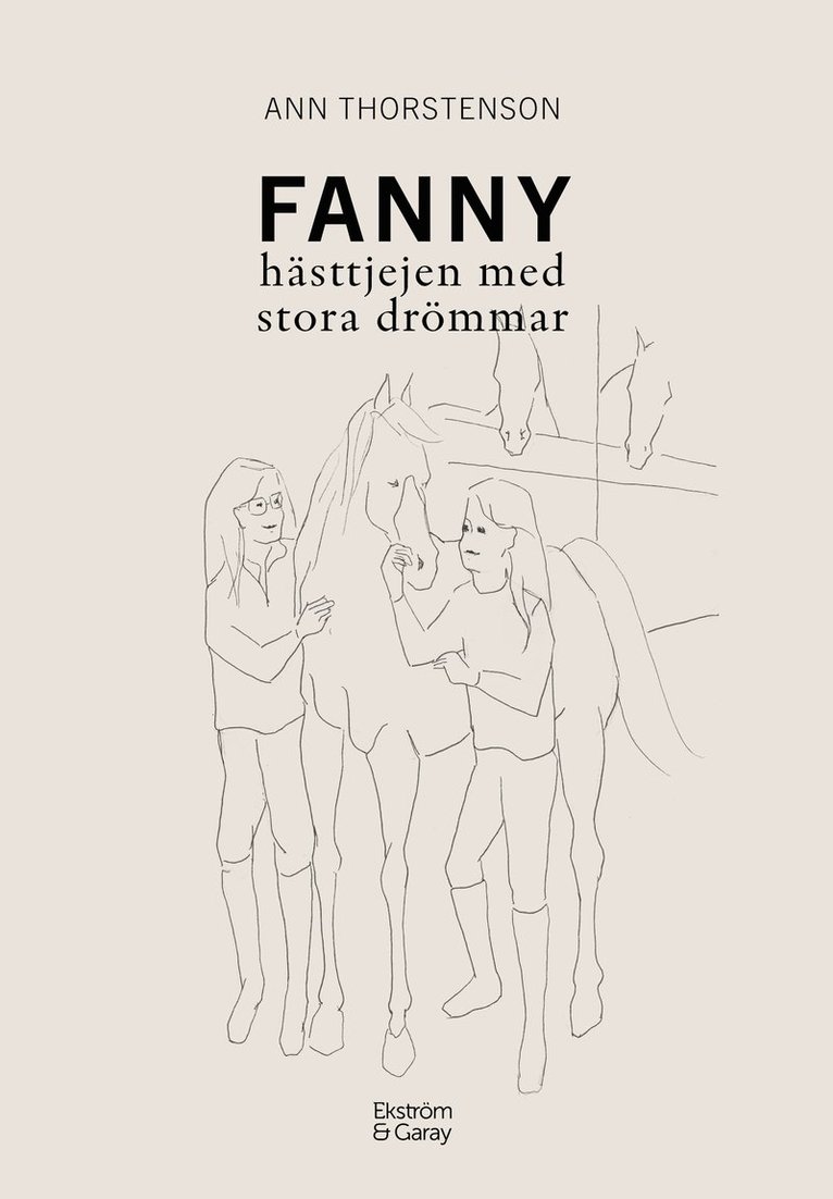 Fanny : hästtjejen med stora drömmar 1