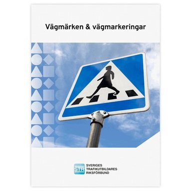Vägmärken & vägmarkeringar, Häftad