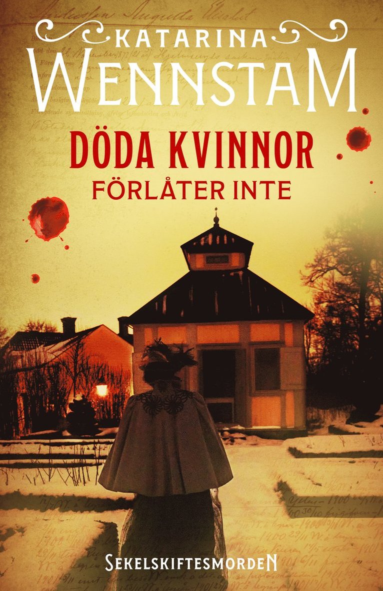 Döda kvinnor förlåter inte 1