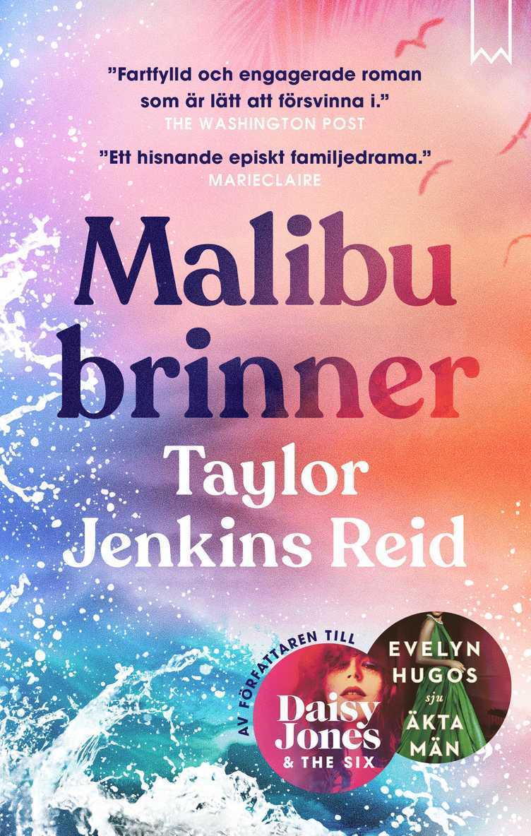Taylor Jenkins Reid - Malibu brinner, Inbunden