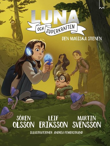 Sören Olsson, Leif Eriksson, Martin Svensson - Den magiska stenen, Kartonnage