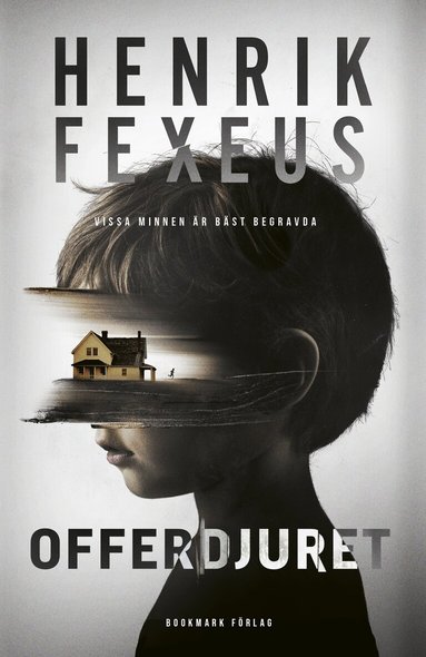 Henrik Fexeus - Offerdjuret, Inbunden