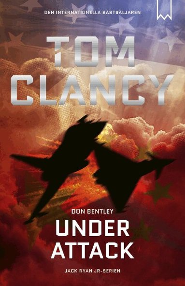 Tom Clancy, Don Bentley - Under attack, Inbunden