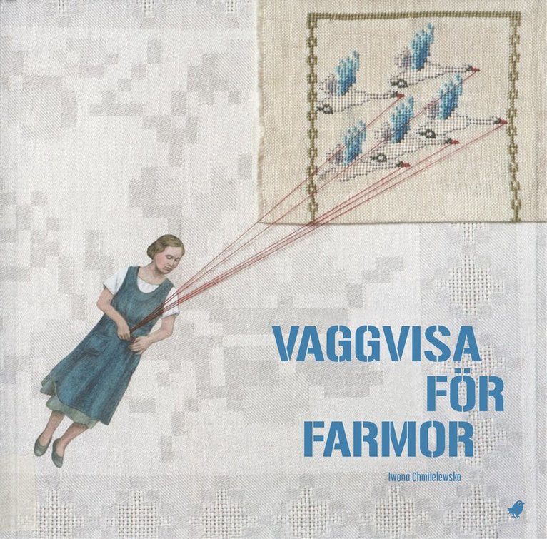 Iwona Chmielewska - Vaggvisa för farmor, Inbunden