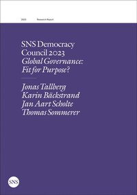 bokomslag SNS Democracy  Council 2023 Global Governance:  Fit for Purpose?