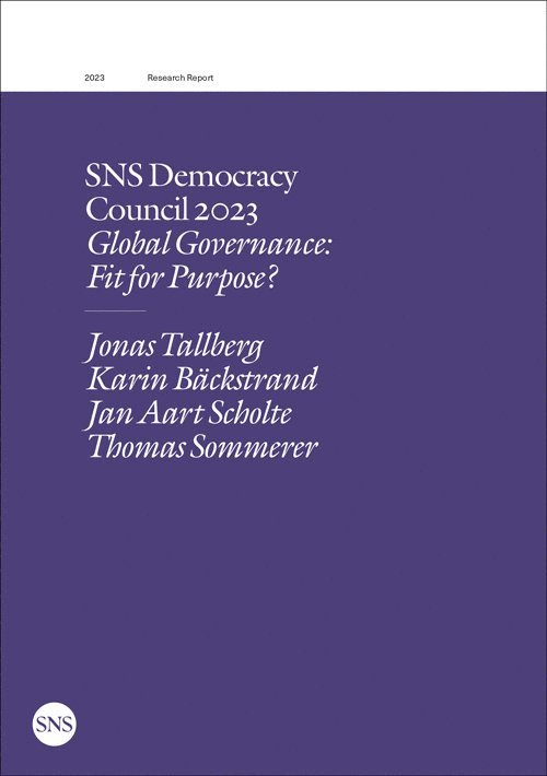 SNS Democracy  Council 2023 Global Governance:  Fit for Purpose? 1
