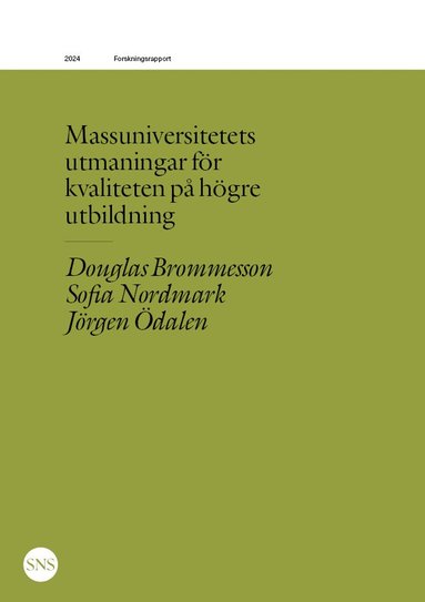 bokomslag Massuniversitetets utmaningar för kvaliteten på högre  utbildning