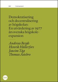 bokomslag Demokratisering och decentralisering av högskolan