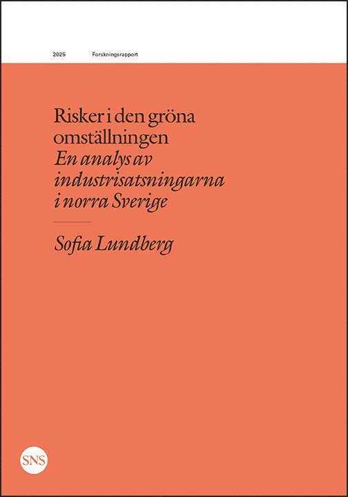 Sofia Lundberg - Risker i den gröna omställningen, Häftad