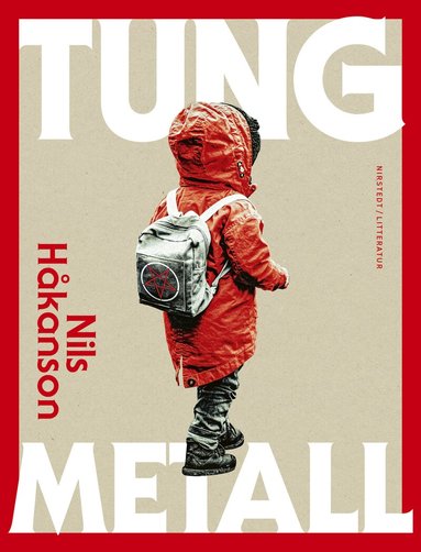 Nils Håkanson - Tung metall, Inbunden
