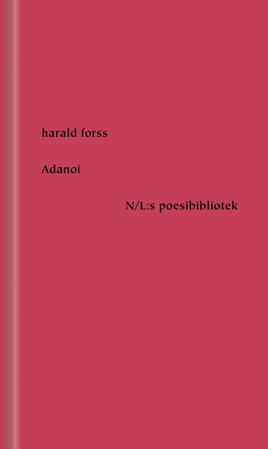 Harald Forss - adanoi, Inbunden