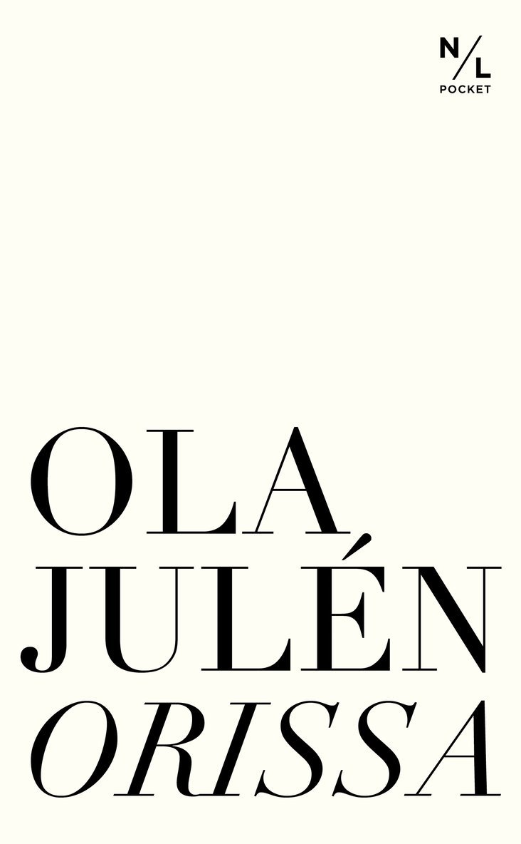 Ola Julén - Orissa, Pocket