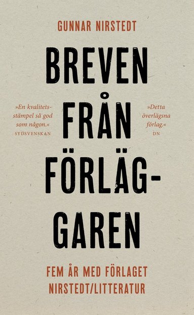 bokomslag Breven från förläggaren : fem år med förlaget Nirstedt/litteratur