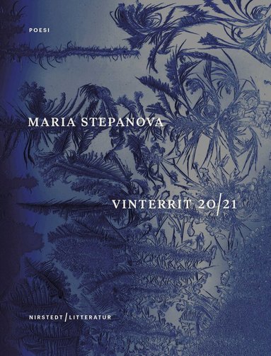 Maria Stepanova - Vinterrit 20/21, Häftad