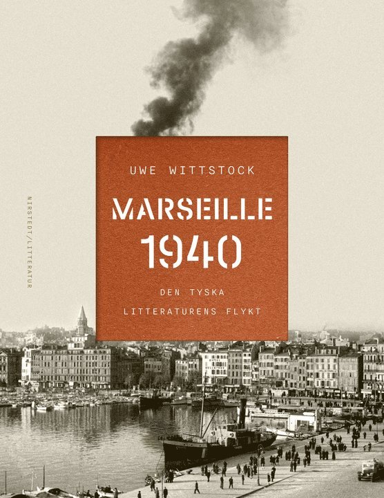 Marseille 1940: den tyska litteraturens flykt 1