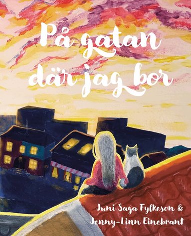 Juni Saga Fylkeson - På gatan där jag bor, Inbunden
